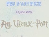 Feu d'Artifice - 14 Juillet 2009 - Marseille - Vieux Port