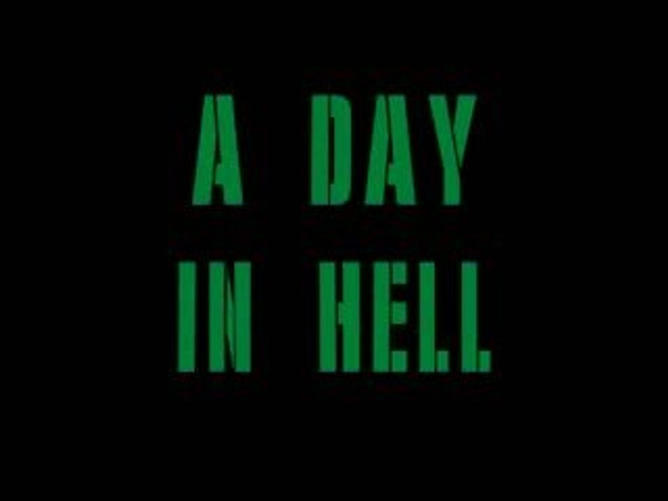 A Day In Hell