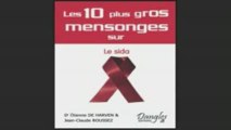 LES 10 PLUS GROS MENSONGES SUR LE SIDA (DR. DE HARVEN) PART1