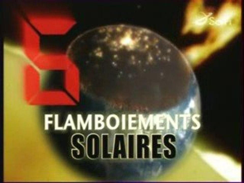 Et si la Terre disparaissait - flamboiements Solaire - 6_11