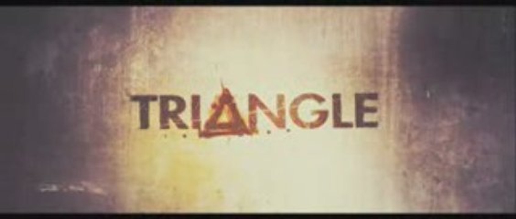 Triangle - International Trailer