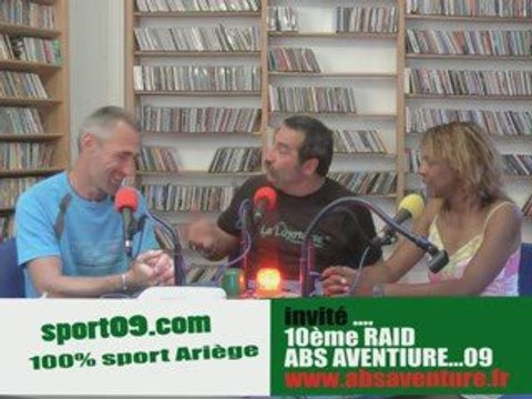 Présentation RAID ABS AVENTURE 2009 en Ariege Pyrénées