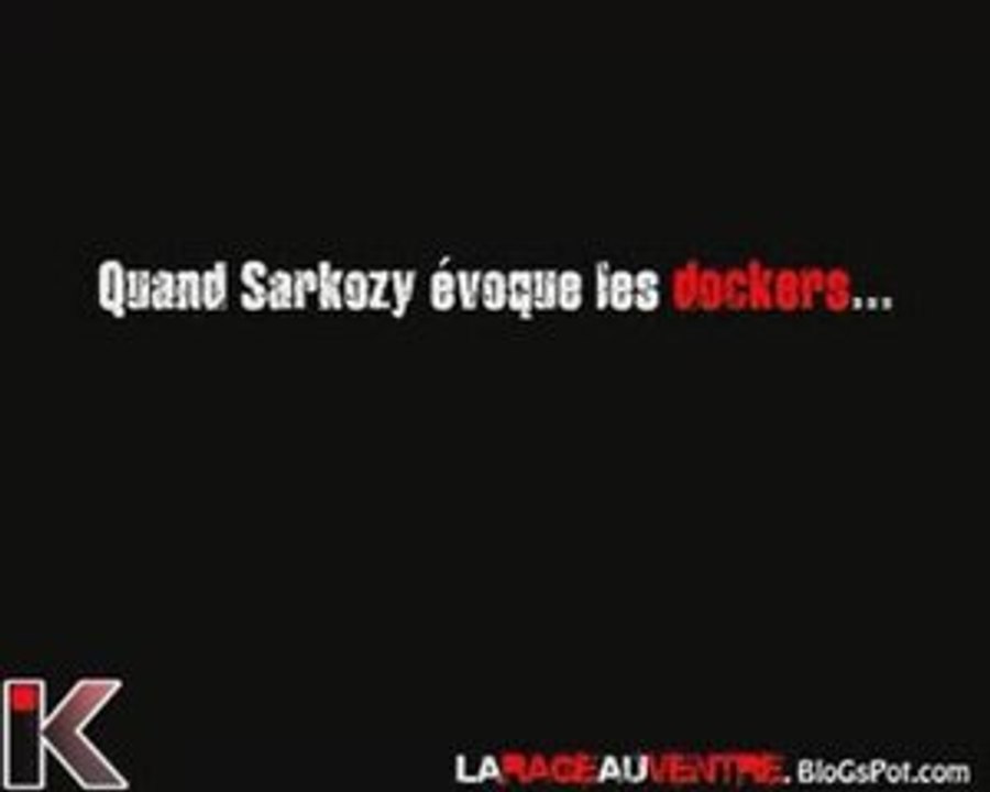 Quand Sarkozy évoque les Dockers...