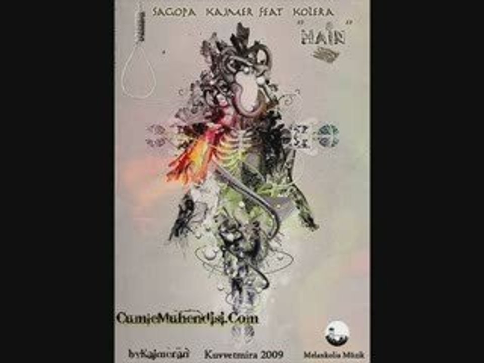 Sagopa Kajmer Ft Kolera - Hain - CumleMuhendisi.Com