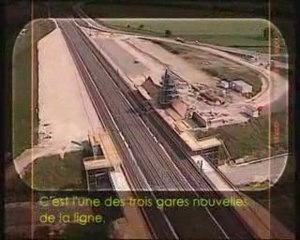 TGV EST Retrospective travaux 2006