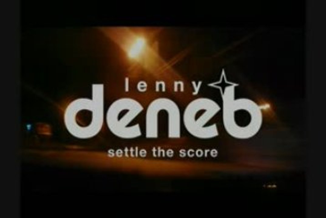 DENEB - SETTLE THE SCORE