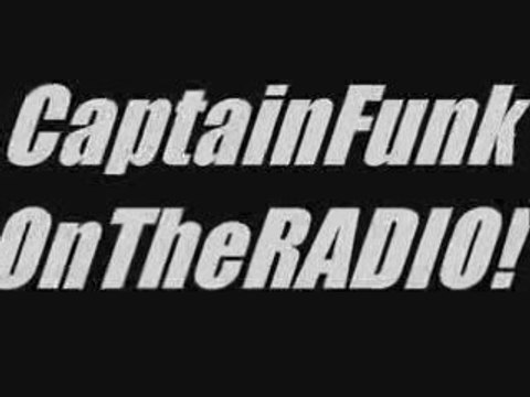 CaptainFunkOnTheRADIO! Radio Béton! 93.6 Mhz. (BAD & CRASY DEEJAY FUTURE FUNK) 2009 NEW-FUNK