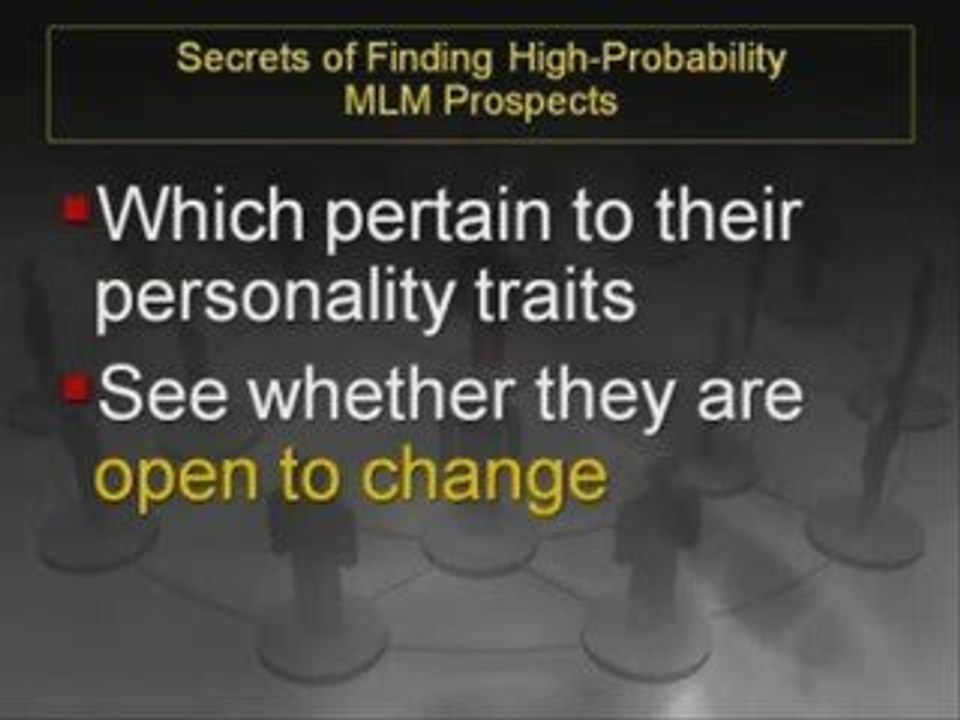 05-Secrets_Of_Finding_High_Probability_MLM_Prospects-Video