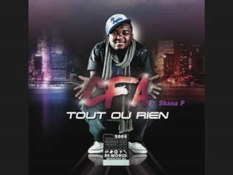 C.F.A tout ou rien ft shana P - produced by Smartzee
