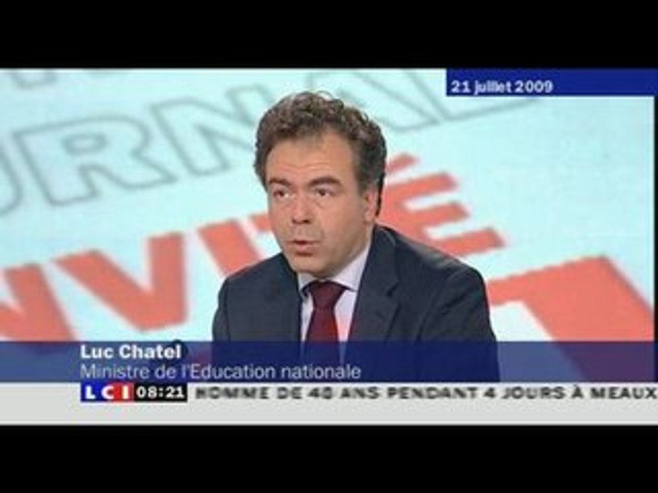 Luc Chatel sur LCI - 21 juillet 2009