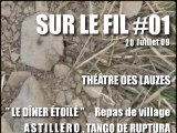 SUR LE FIL #01 - Diner Etoilé - ASTILLERO