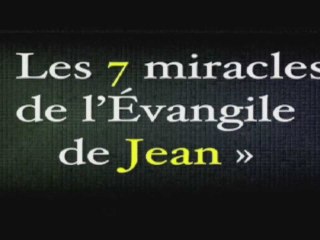 1/7 miracles de l'Évangile de Jean.
