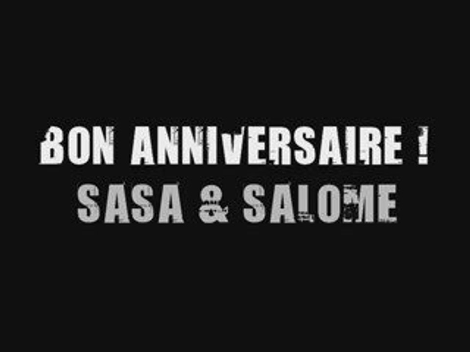 Anniversaire Sasa & Salomé (2009)