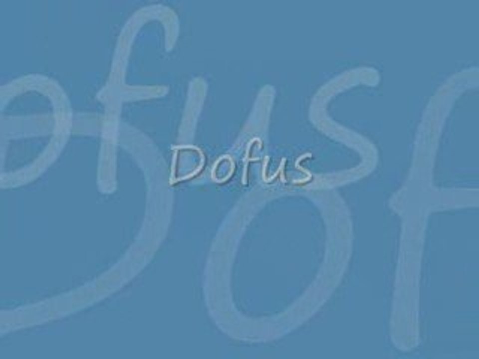 Dofus video~2 - Copie