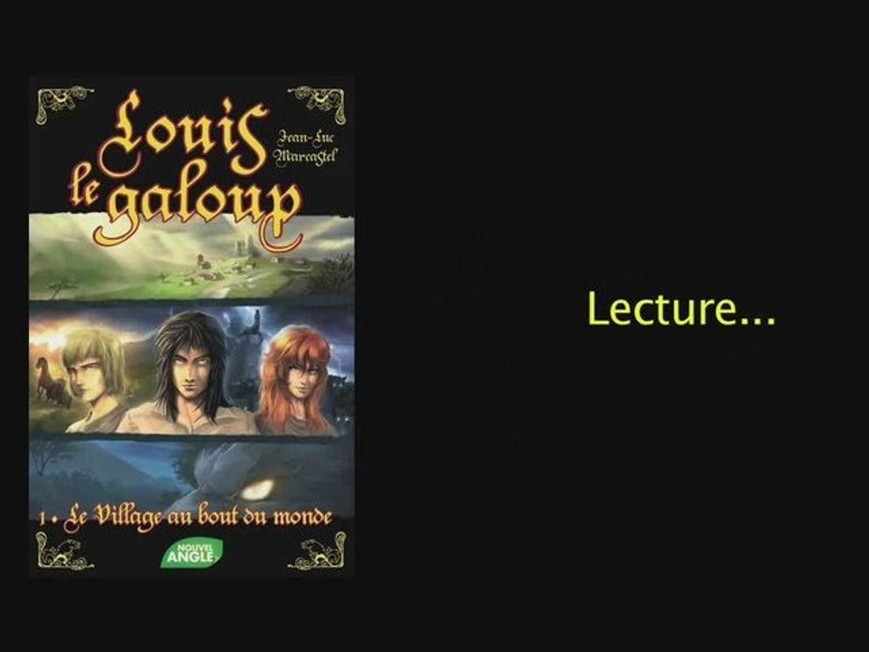 Lecture de "Louis de galoup" Tome 1 par J.L Marcastel