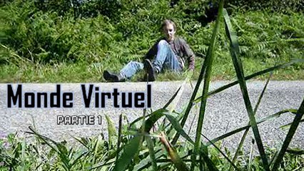 Monde Virtuel - Partie 1