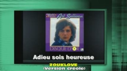 ADIEU SOIS HEUREUSE "ZOUKLOVE (version créole)