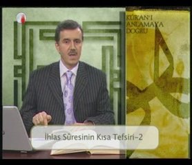 İhlas Süresi tefsiri 2