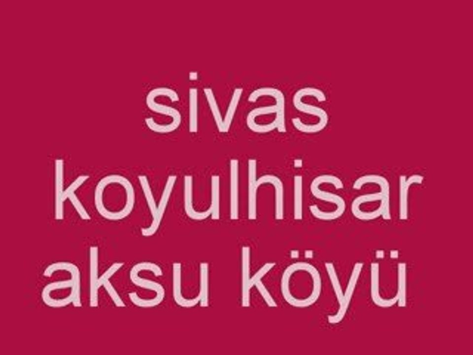 sivas koyulhisar aksu köyü yalsından görünüm