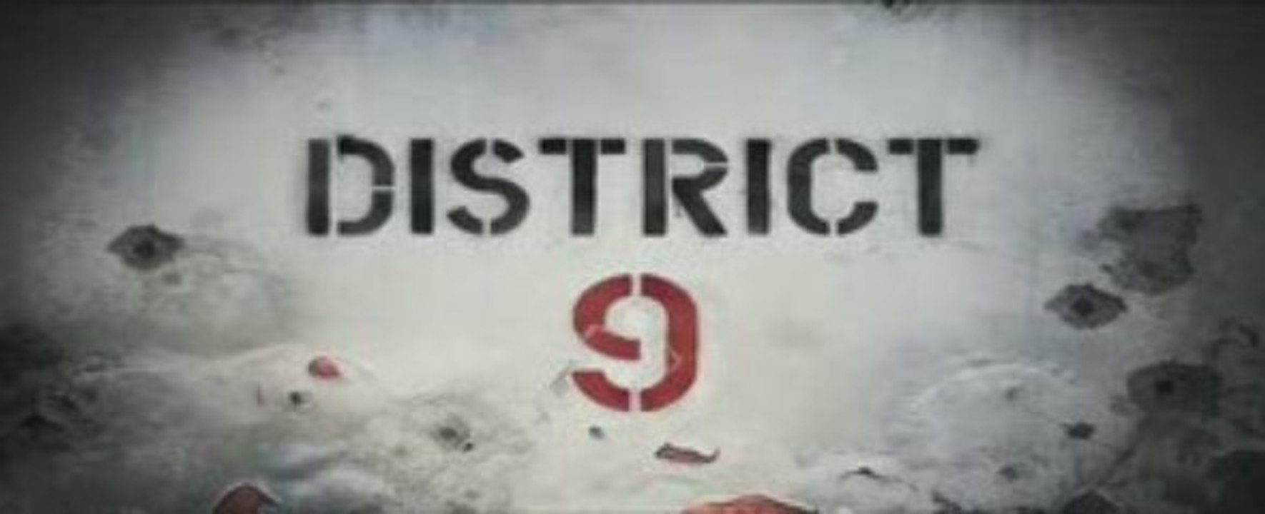 District 9 - International Trailer