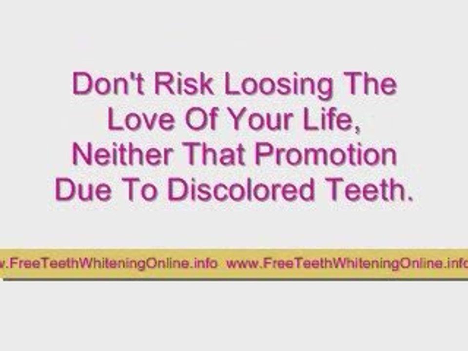 Teeth Whitening - How To Whiten Teeth In Minutes FREE!