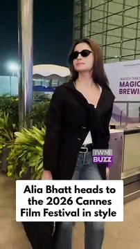 Alia Bhatt heads to the 2026 Cannes Film Festival in style with a chic airport appearance