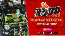 RODA PANAS QUICK CHECK: PERODUA KANCIL "KATAK"