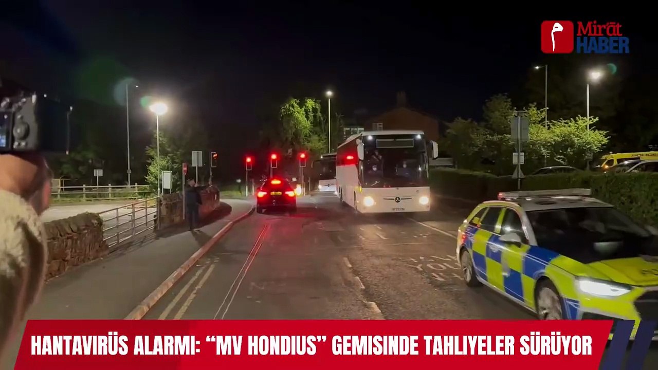 Hantavirüs Alarmı_ “MV Hondius” Gemisinde Tahliyeler Sürüyor
