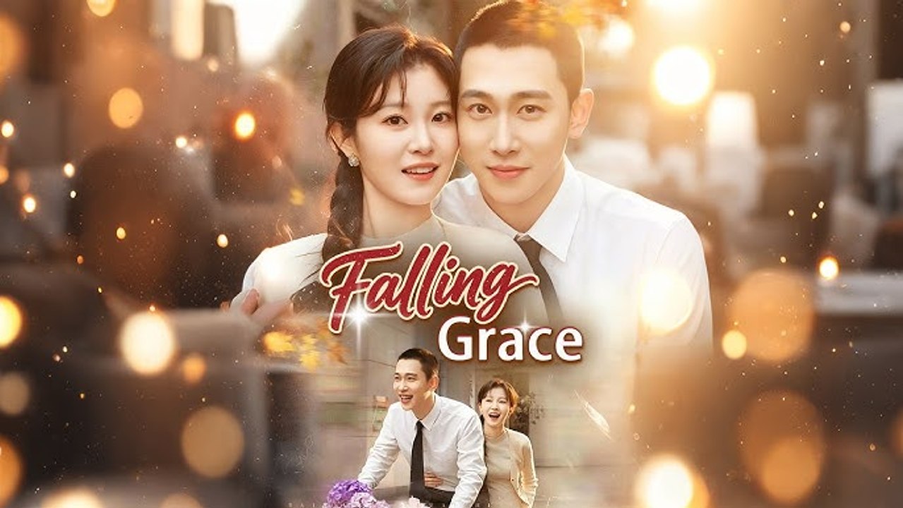 falling grace chinese drama