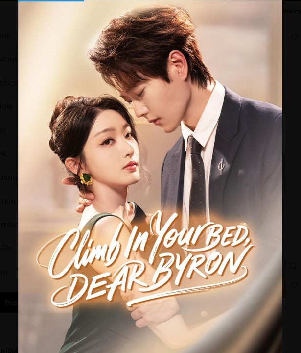 Climb In Your Bed, Dear Byron  - Full Movies English Sub