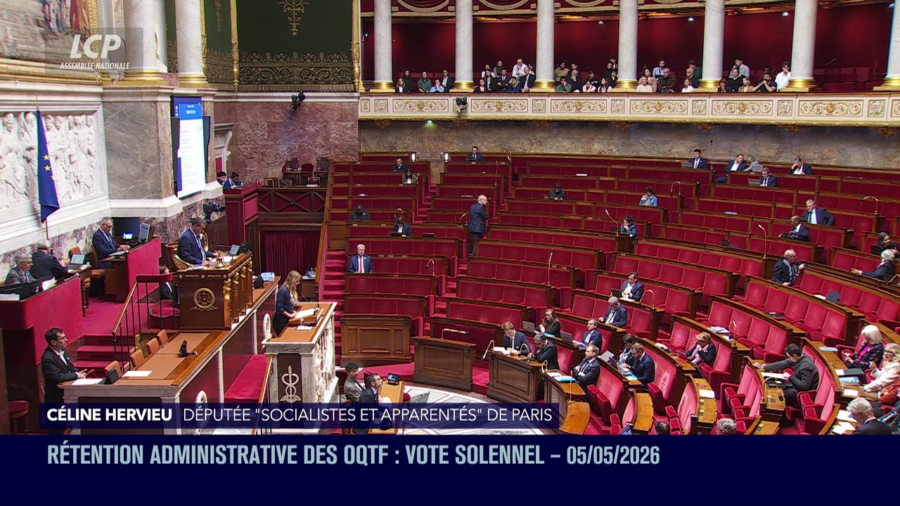 La séance est ouverte ! - Rétention administrative des OQTF : vote solennel