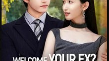 Welcome Your Ex Bye Loser- Full Drama Movie English Sub- Full EP