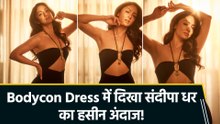 Sandipa Dharr ने Glamorous Look शेयर कर बटोरीं फैंस की तारीफें!