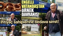 Engelli Simitçiden İhtiyaç Sahiplerine Ücretsiz Simit!