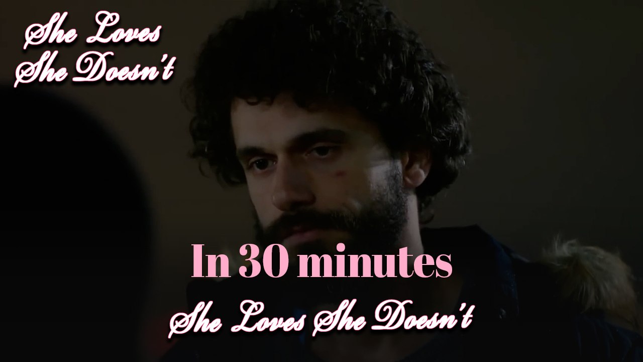 She Loves She Doesn't In 30 Minutes Episode 57