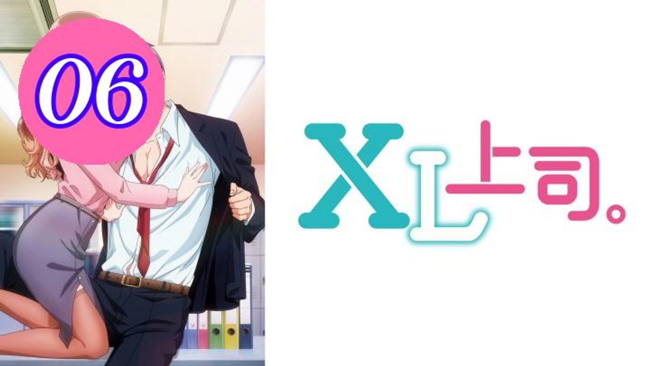 XL Boss CENSORED Episode 6 Engsub