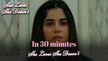 She Loves She Doesn't In 30 Minutes Episode 65