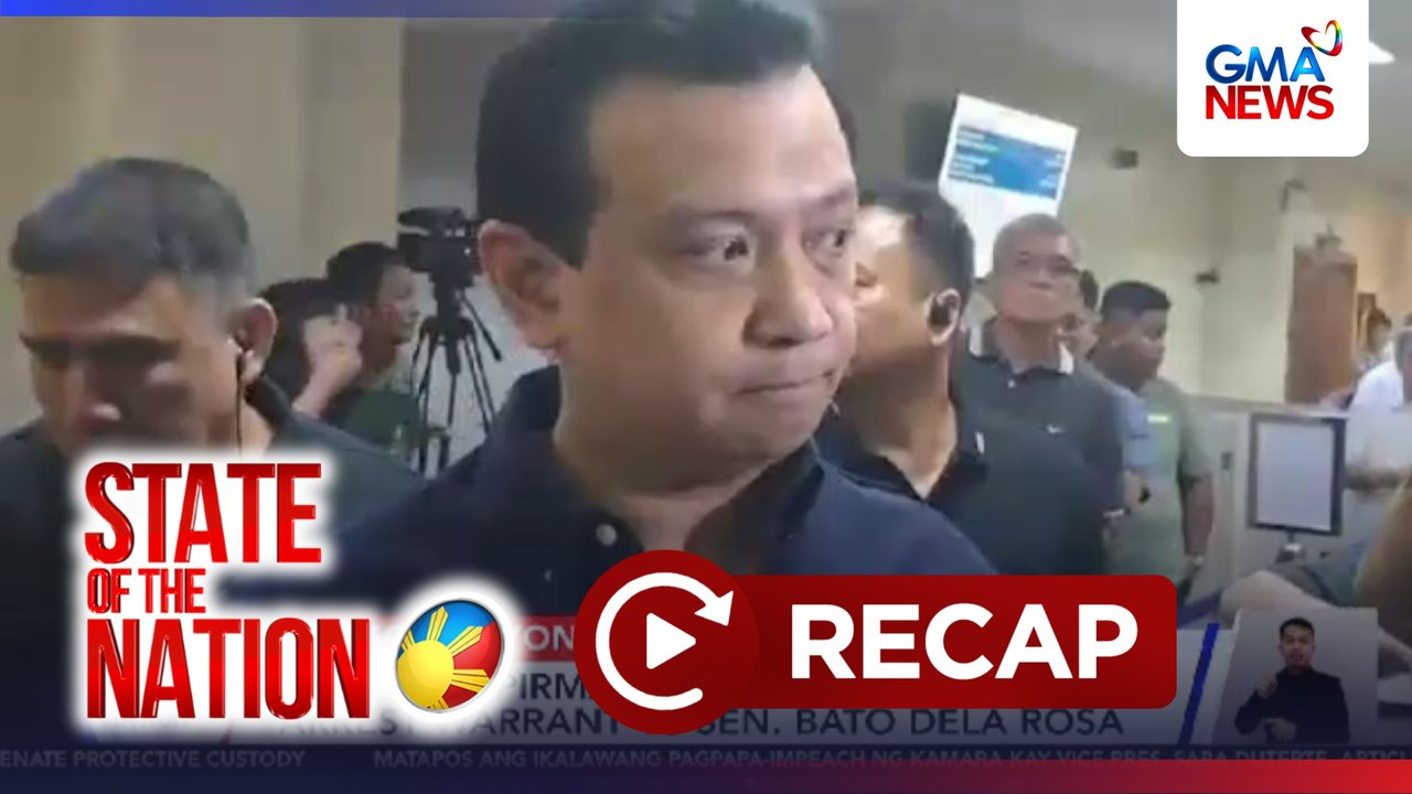 State of the Nation (Recap) - Pag-aresto kay Bato; 2nd time Impeachment; Liderato ng Senado | SONA
