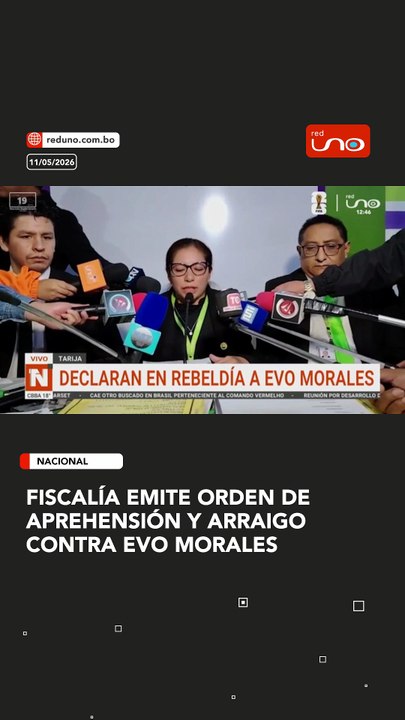 Fiscalía emite orden de aprehensión y arraigo contra Evo Morales