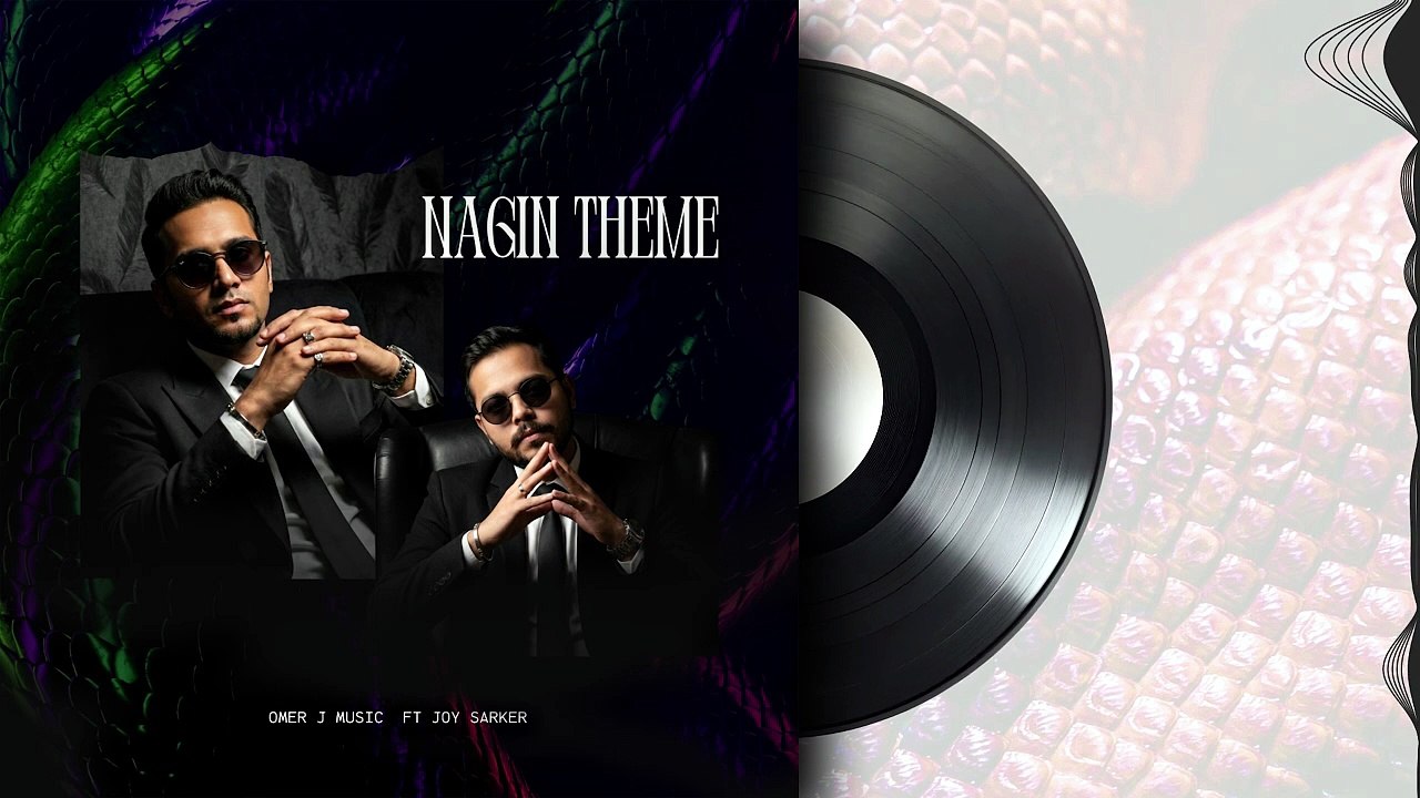 Nagin Theme - OMER J MUSIC ft. Joy Sarker | EDM Music | Remix