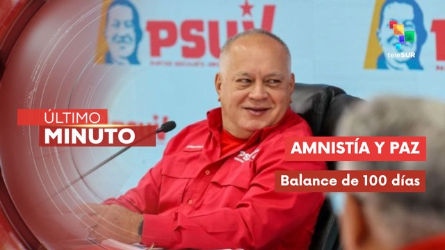 Secretario general del PSUV Cabello destacó los 100 días de paz