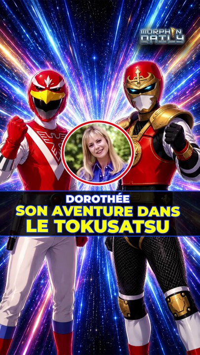 L’aventure Tokusatsu de Dorothée !