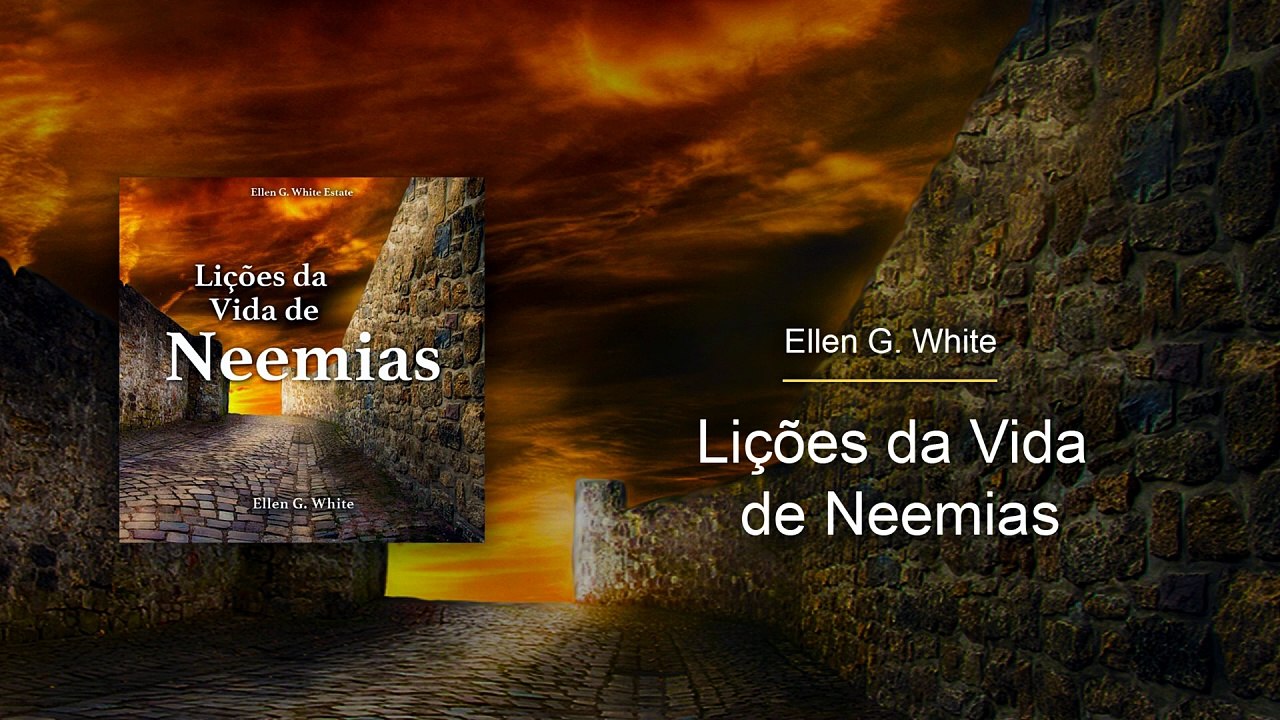 LVN-16 - A reforma do Sábado (Lições da Vida de Neemias)