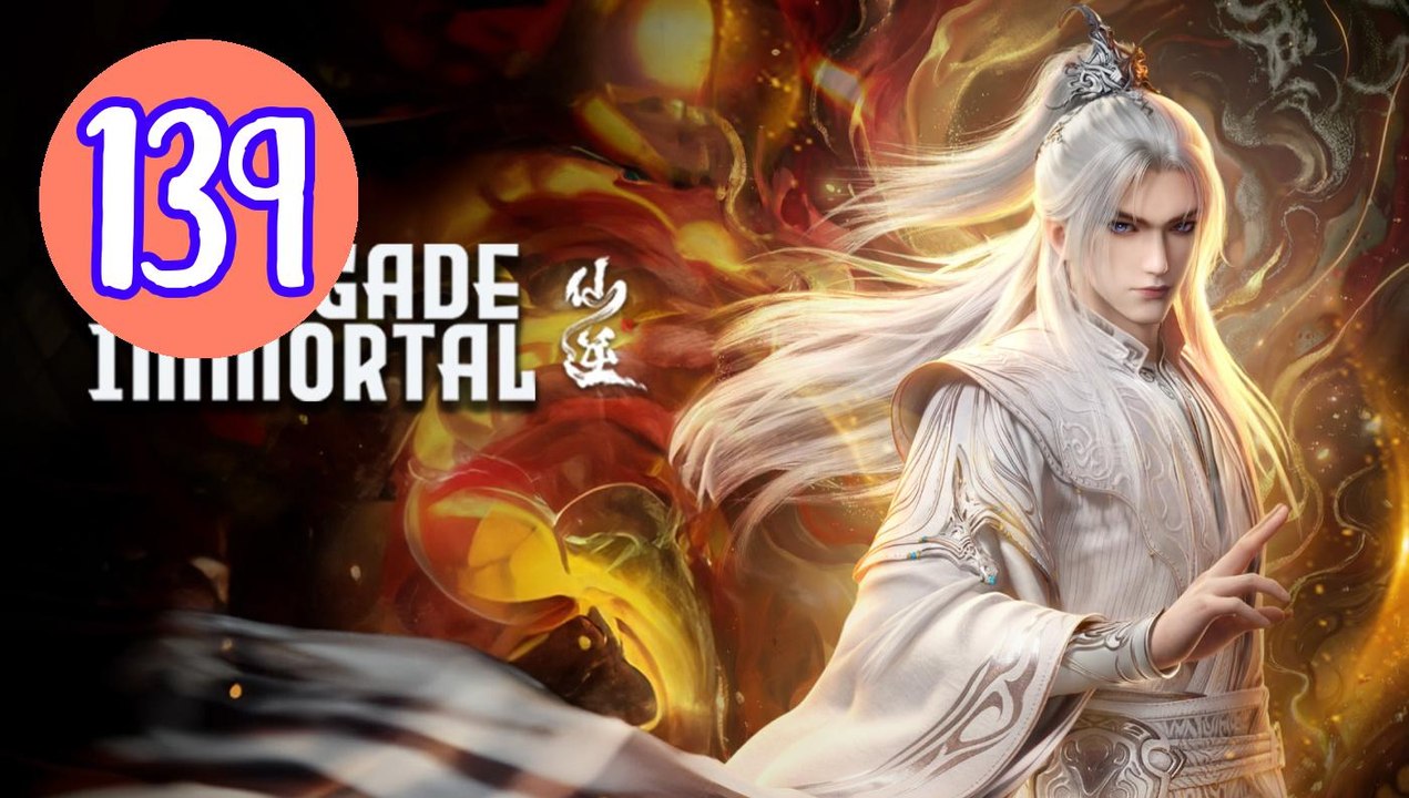 Renegade Immortal  Xian Ni Episode 139 Engsub
