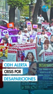 CIDH alerta grave crisis de DH en México por las desapariciones; destaca reclutamiento del narco de menores