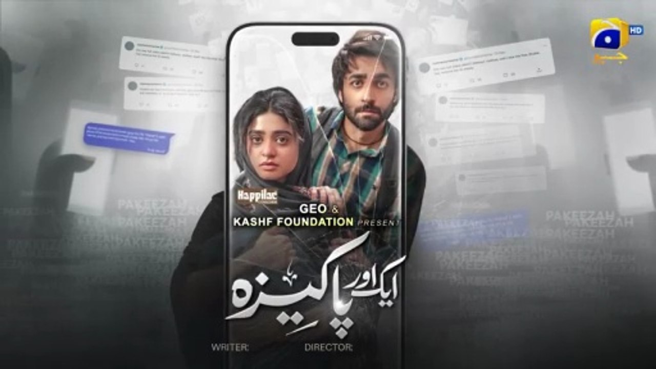 Aik Aur Pakeezah ep 9 Pakistani drama