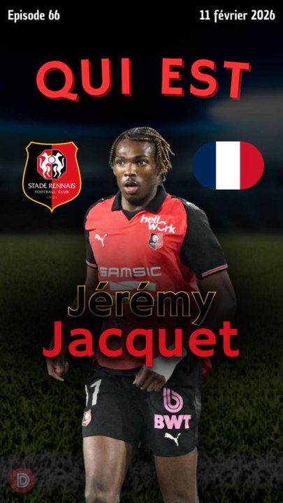 Qui est… Jérémy Jacquet 🇫🇷 ?