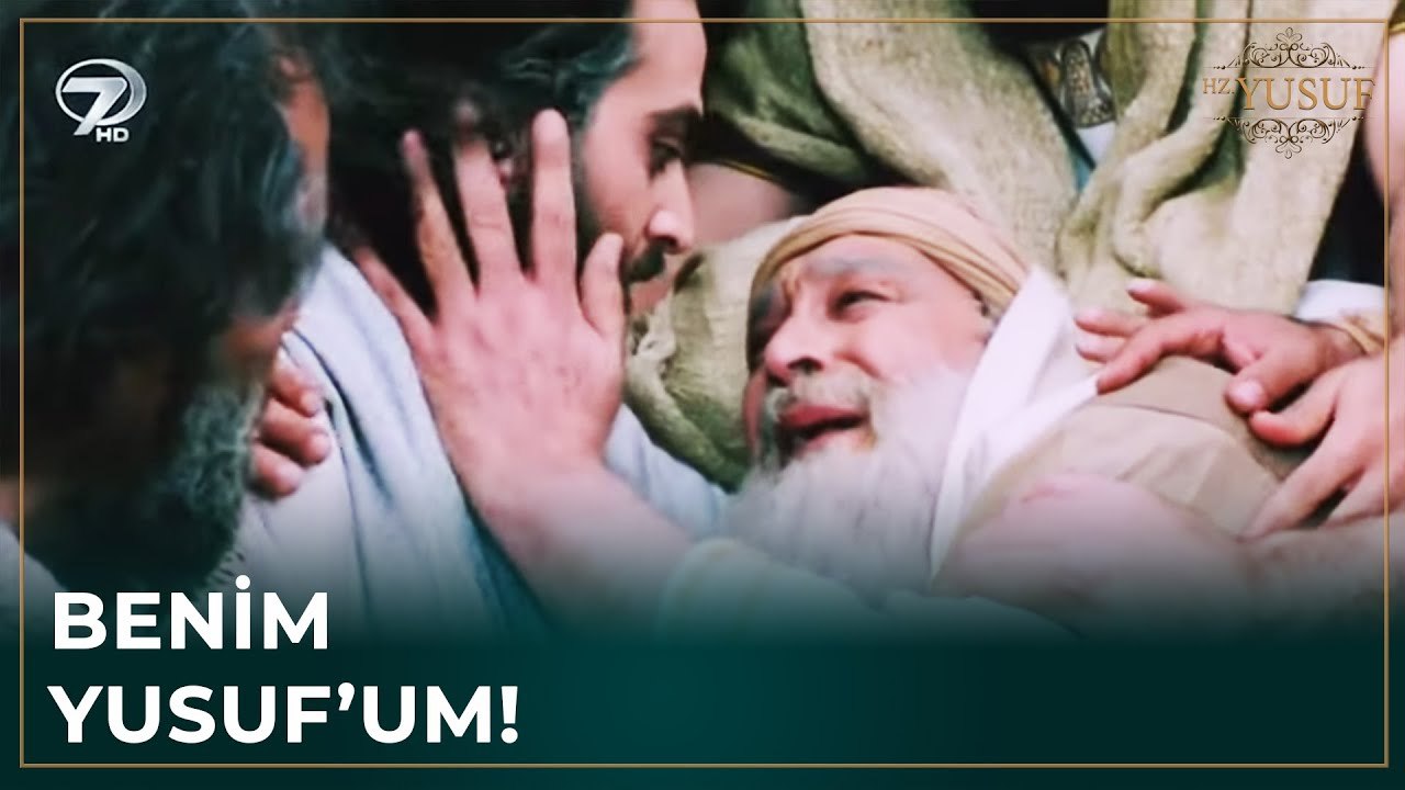 Hz. Yusuf ve Hz. Yakub Kavuştular! | Hz. Yusuf