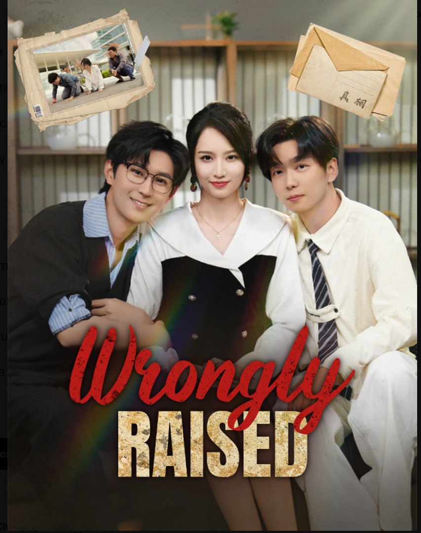Wrongly Raised Drama Movies english Sub