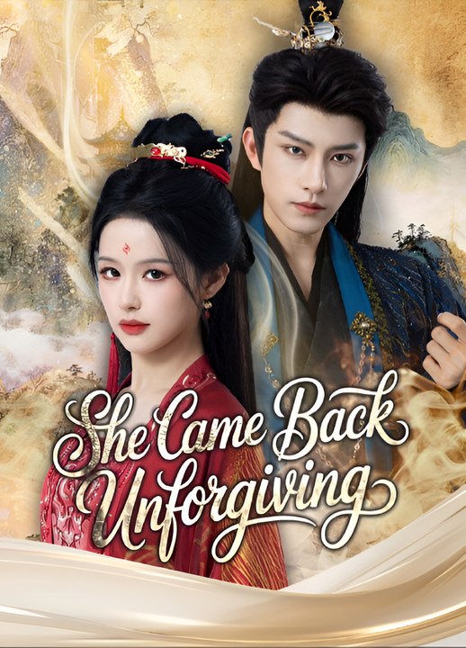 She Came Back Unforgiving - Drama